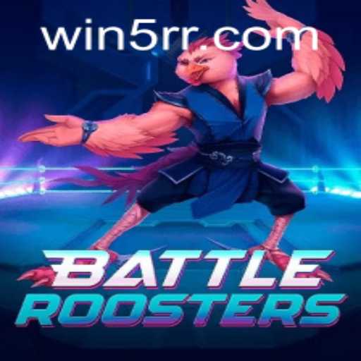 Exploring the World of BattleRoosters: A Guide to the Game and Its Rules